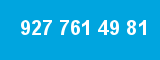 927 761 49 81